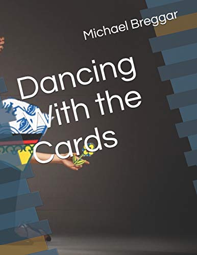 Dancing With the Cards