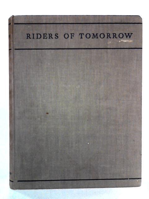 Riders Of Tomorrow