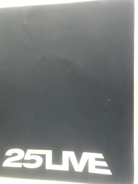 25 Live: Tour Programme