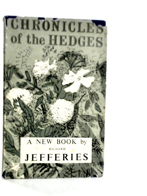 Chronicles of the Hedges and other Essays
