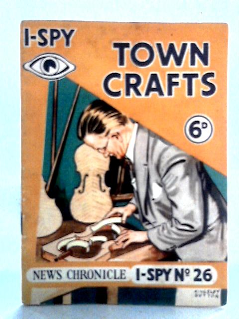 I-Spy Town Crafts: I-Spy No 26
