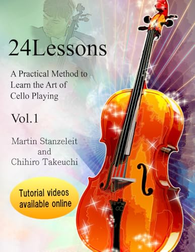24 lessons A Practical Method to Learn the Art of Cello Playing Vol.1