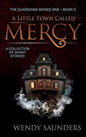 A Little Town Called Mercy