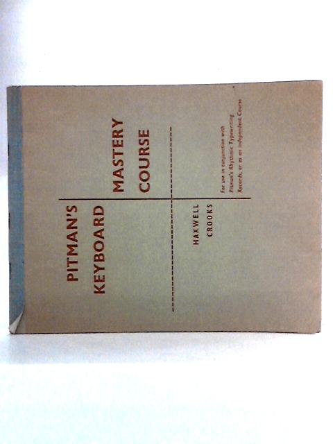 Pitman's Keyboard Mastery Course