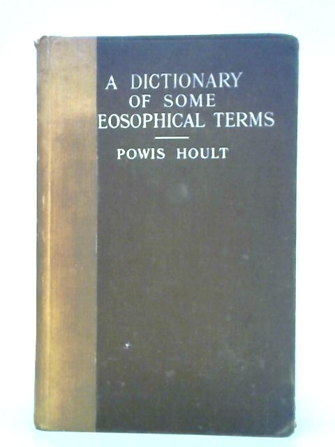 A Dictionary of Some Theosophical Terms
