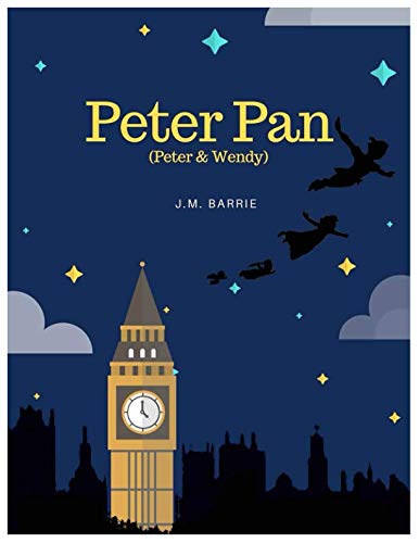 Peter Pan (Illustrated)