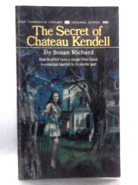 The Secret of Chateau Kendell