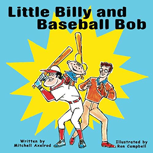 Little Billy and Baseball Bob