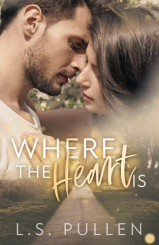 Where the Heart Is (Hearts Series)