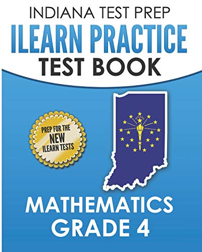 INDIANA TEST PREP ILEARN Practice Test Book Grade 4