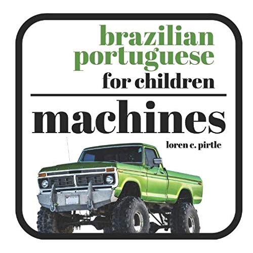 Brazilian Portuguese for Children: Machines