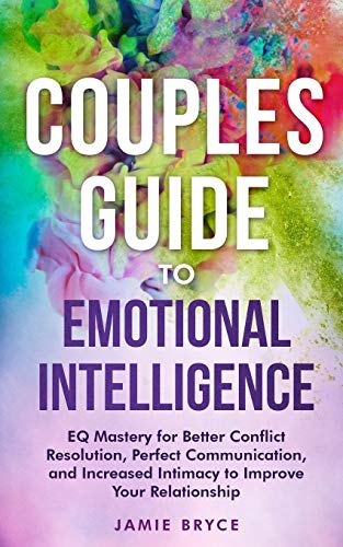 Couples Guide to Emotional Intelligence