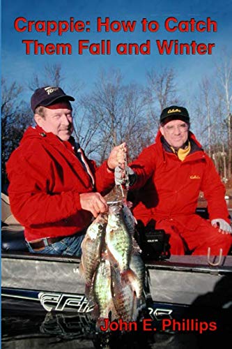 Crappie: How to Catch Them Fall and Winter