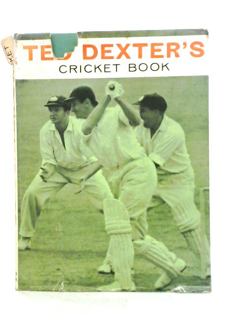 Ted Dexter's Cricket Book