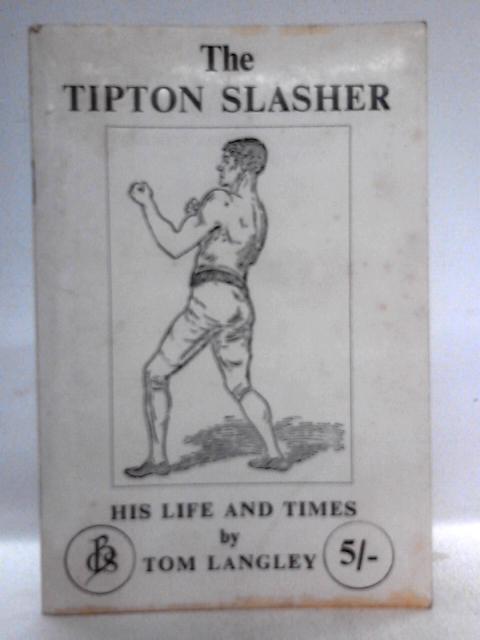 The Tipton Slasher His Life And Times