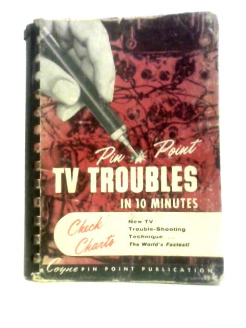 Pin-point TV Troubles in 10 Minutes (CTB-9)