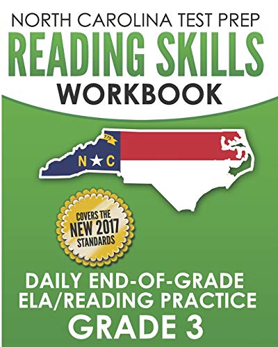 NORTH CAROLINA TEST PREP Reading Skills Workbook Daily End-of-Grade ELA/Reading Practice Grade 3