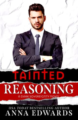 Tainted Reasoning (Dark Sovereignty)