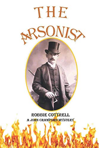THE ARSONIST