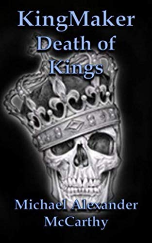 KingMaker: Death of Kings