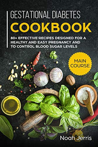 Gestational Diabetes Cookbook 
