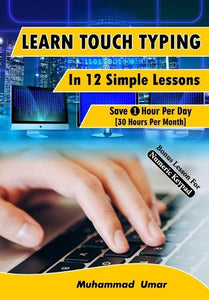 Learn Touch Typing in 12 Simple Lessons 