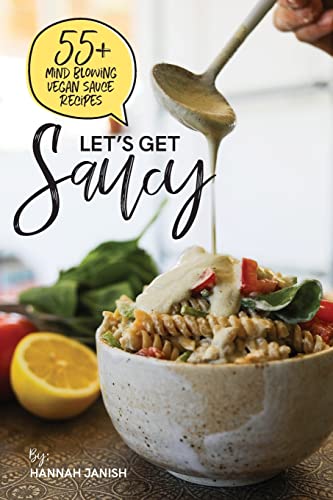 Let's Get Saucy