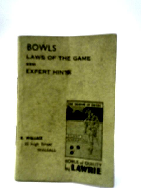 Bowls Laws of the Game and Expert Hints