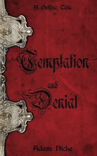 Temptation and Denial