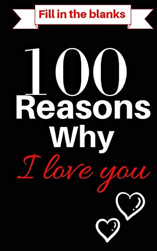 100 Reasons Why I Love You Book