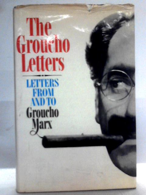 The Groucho Letters, Letters from and to Groucho Marx