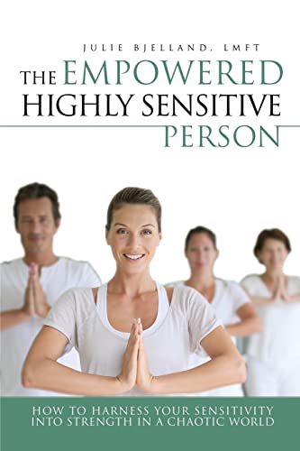 The Empowered Highly Sensitive Person