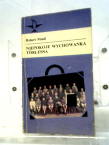 Niepokoje Wychowanka Torlessa 