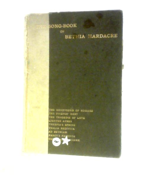 The Song-Book Of Bethia Hardacre
