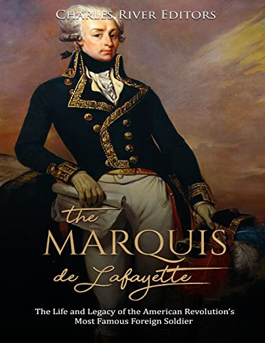 The Marquis de Lafayette