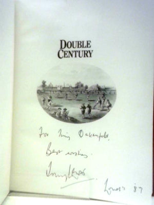 Double Century: The Story of MCC and Cricket