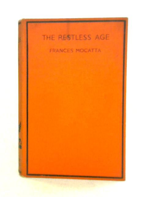 The Restless Age