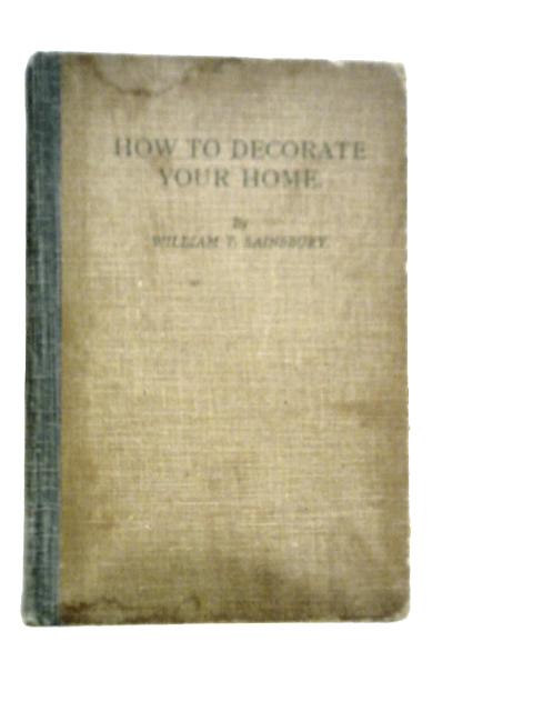 How to Decorate Your Home: A Practical Guide