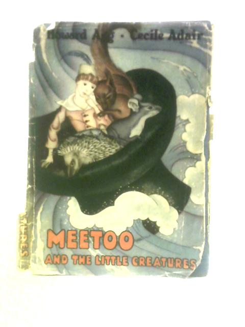 Meetoo and the Little Creatures
