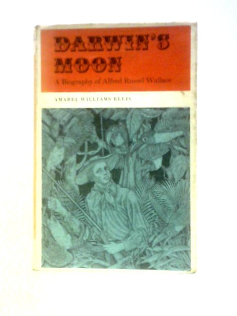 Darwin's Moon: Alfred Russel Wallace
