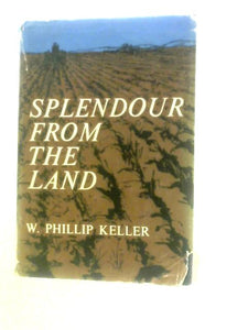 Splendour from the Land 