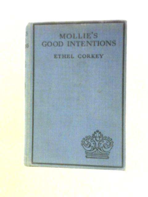 Mollie's Good Intentions