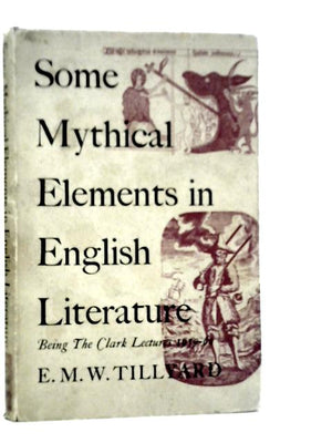 Some Mythical Elements in English Literature