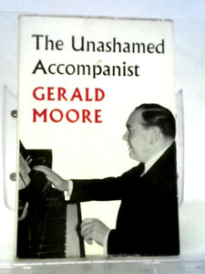 The Unashamed Accompanist 
