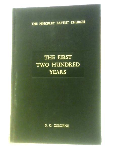 The Hinckley Baptist Church: The First Two Hundred Years