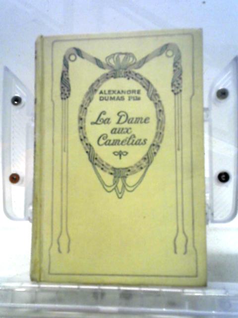La Dame Aux Camelias