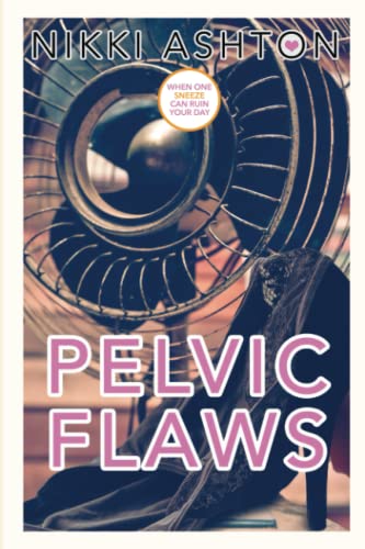 Pelvic Flaws