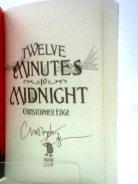 Twelve Minutes to Midnight (Twelve Minutes to Midnight Trilogy)