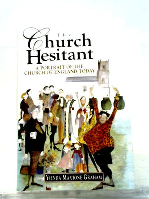 The Church Hesitant: A Portrait of the Church of England Today
