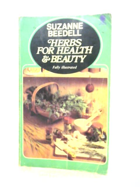 Herbs for Health and Beauty
